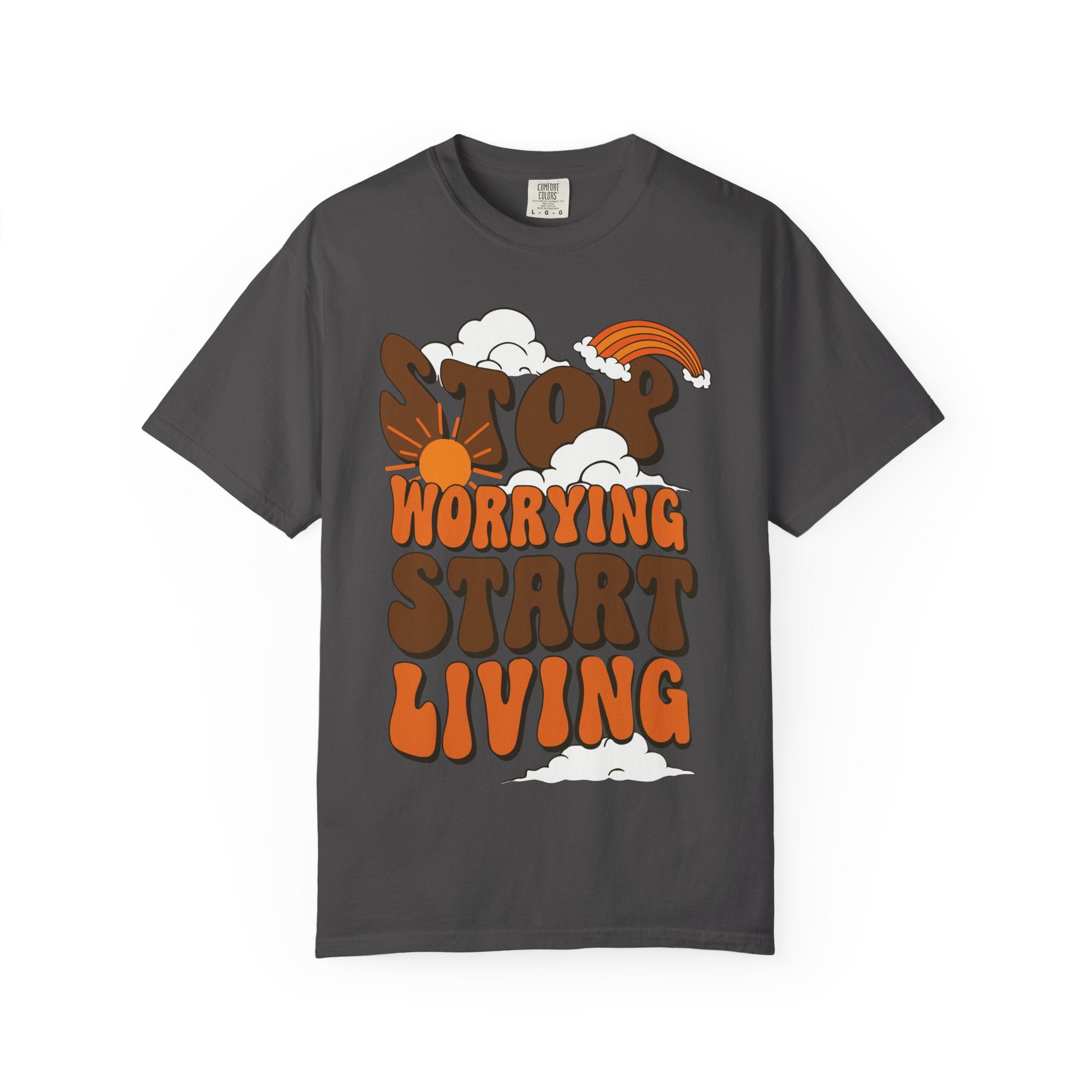 Cool Motivational Unisex T-Shirt, Stop Worrying Start Living Tee, Casual Wear, Gift for Friends, Positive Vibes Clothing