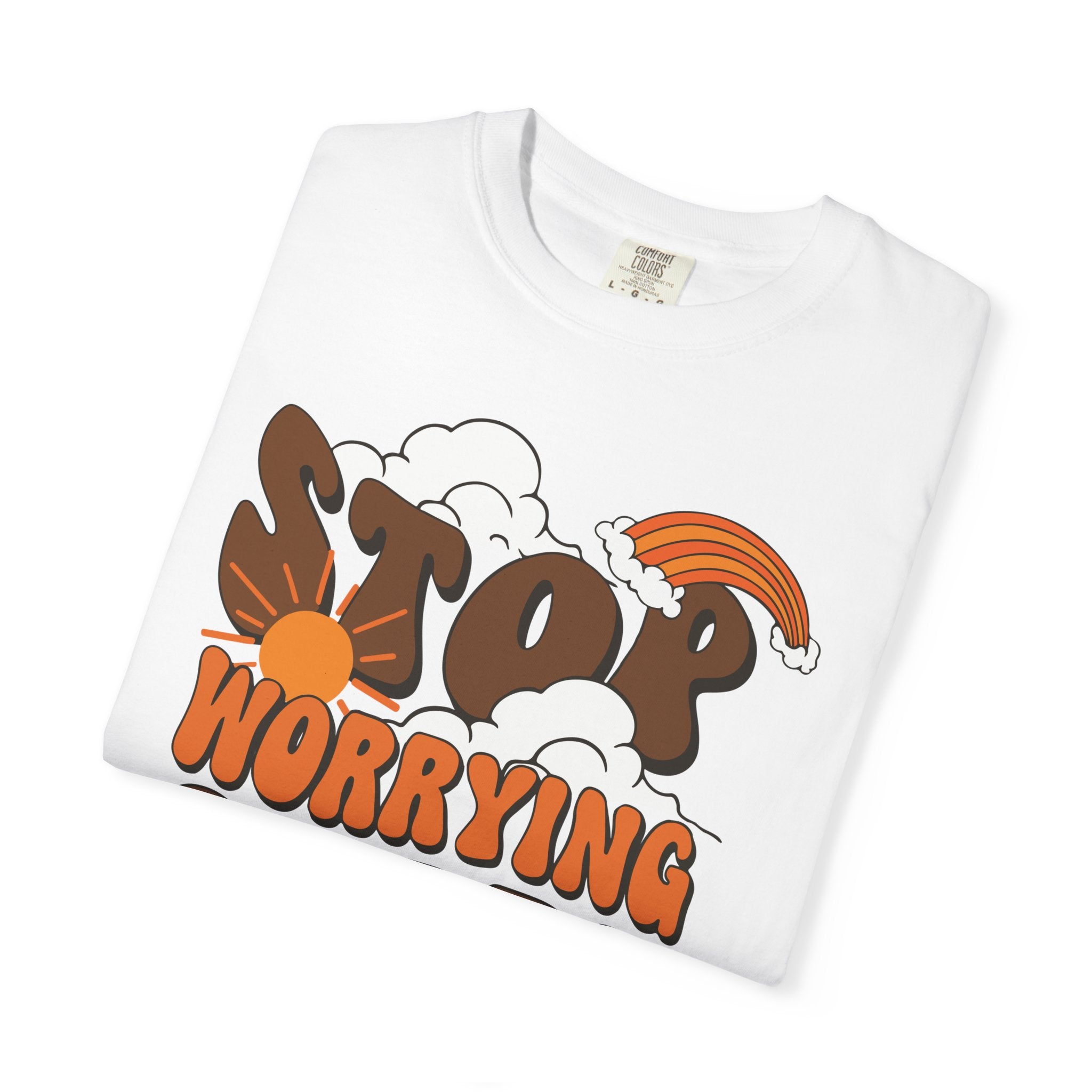 Cool Motivational Unisex T-Shirt, Stop Worrying Start Living Tee, Casual Wear, Gift for Friends, Positive Vibes Clothing