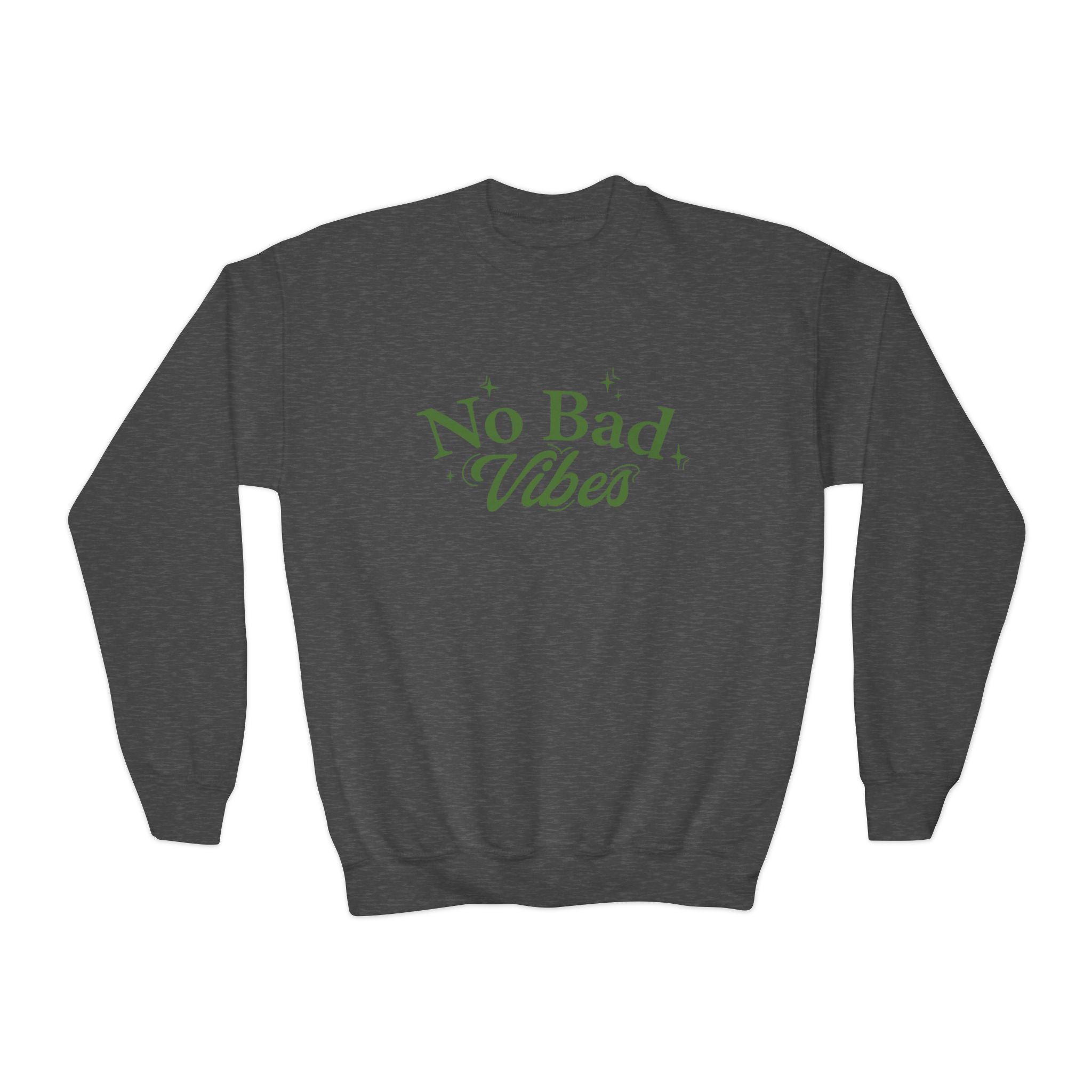 No Bad Vibes Youth Crewneck Sweatshirt - Chill Style, Trendy Gift, Perfect for Teens, Casual Wear, Birthday Present
