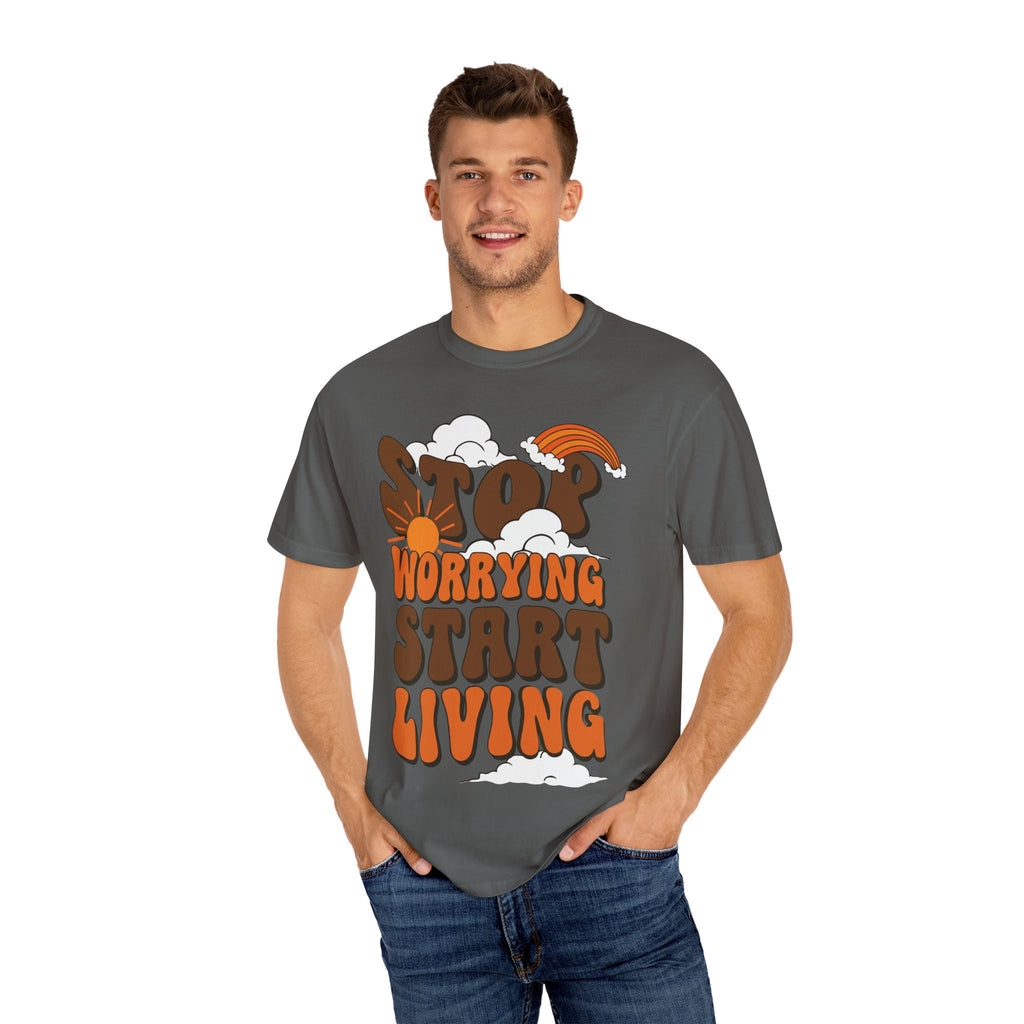 Cool Motivational Unisex T-Shirt, Stop Worrying Start Living Tee, Casual Wear, Gift for Friends, Positive Vibes Clothing