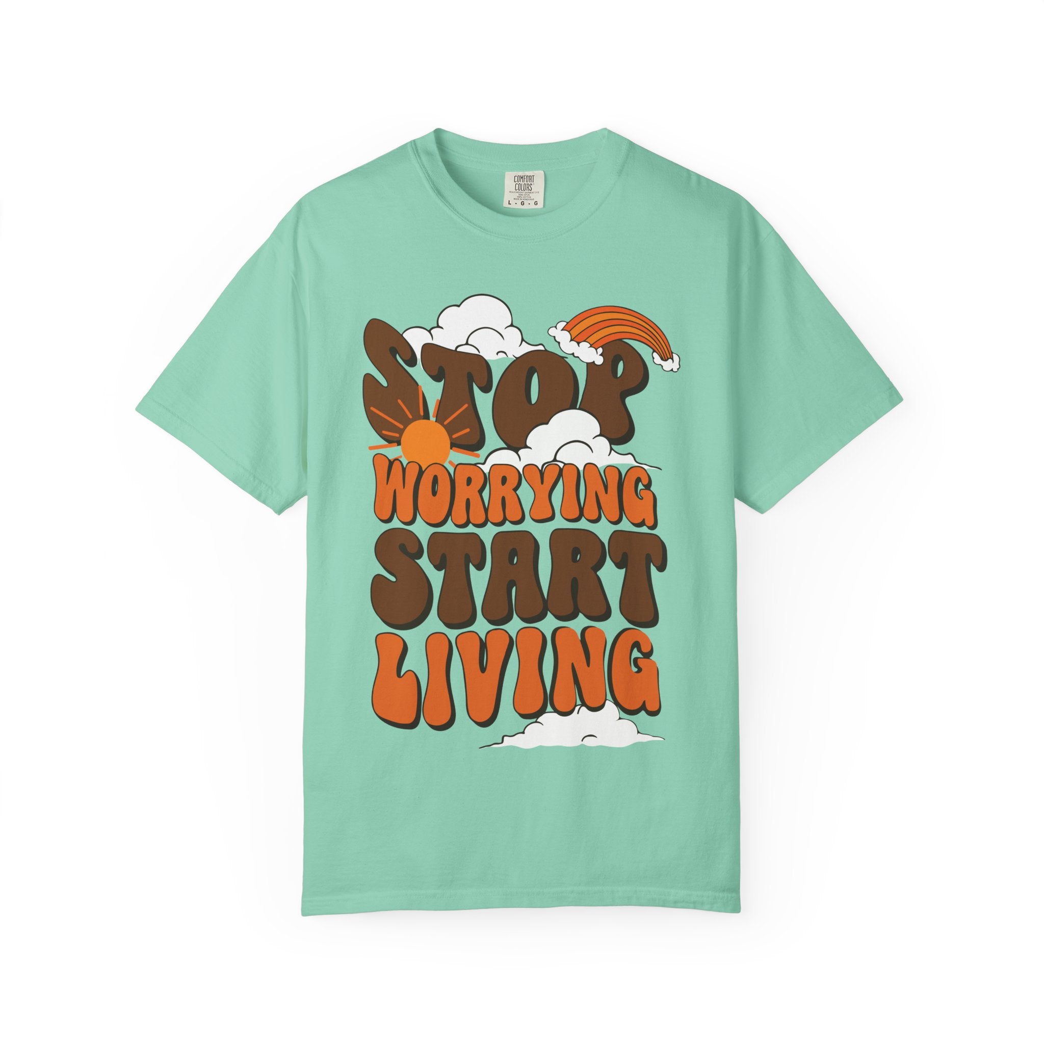 Cool Motivational Unisex T-Shirt, Stop Worrying Start Living Tee, Casual Wear, Gift for Friends, Positive Vibes Clothing